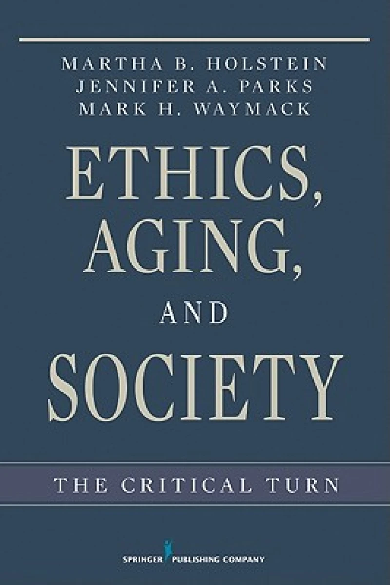 Ethics, Aging, and Society
