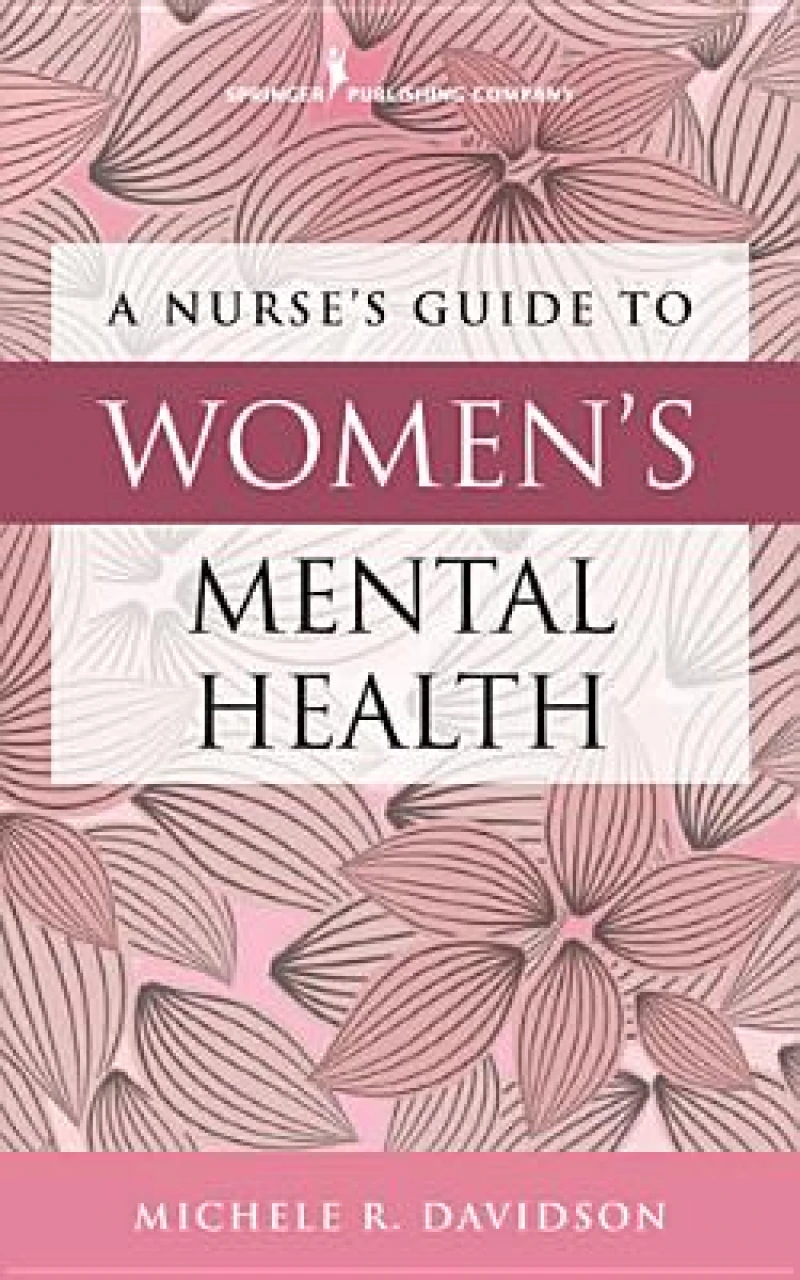 A Nurse's Guide to Women's Mental Health