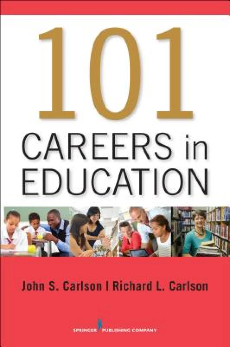 101 Careers in Education