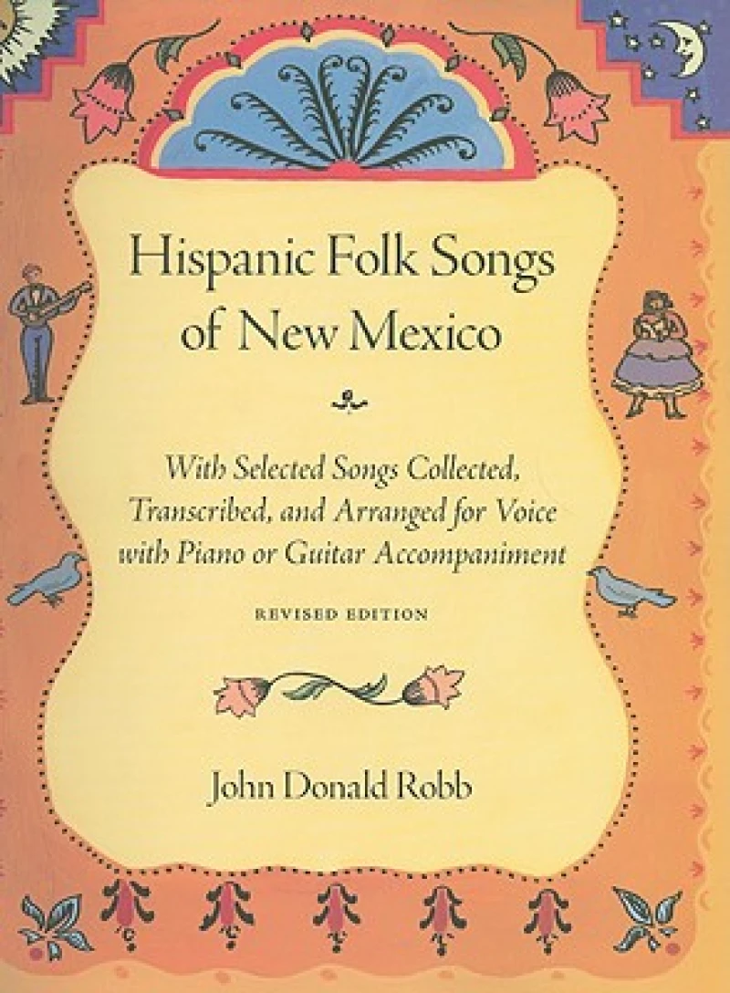 Hispanic Folk Songs of New Mexico