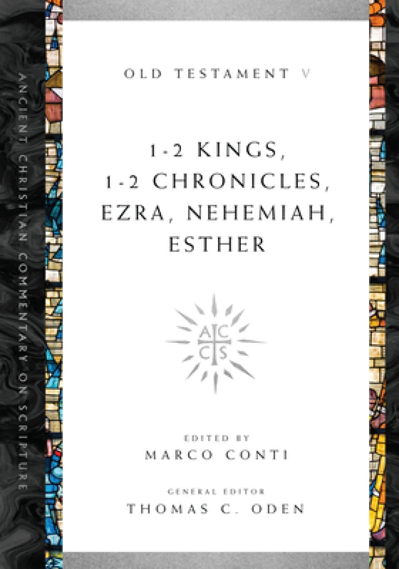 1–2 Kings, 1–2 Chronicles, Ezra, Nehemiah, Esther