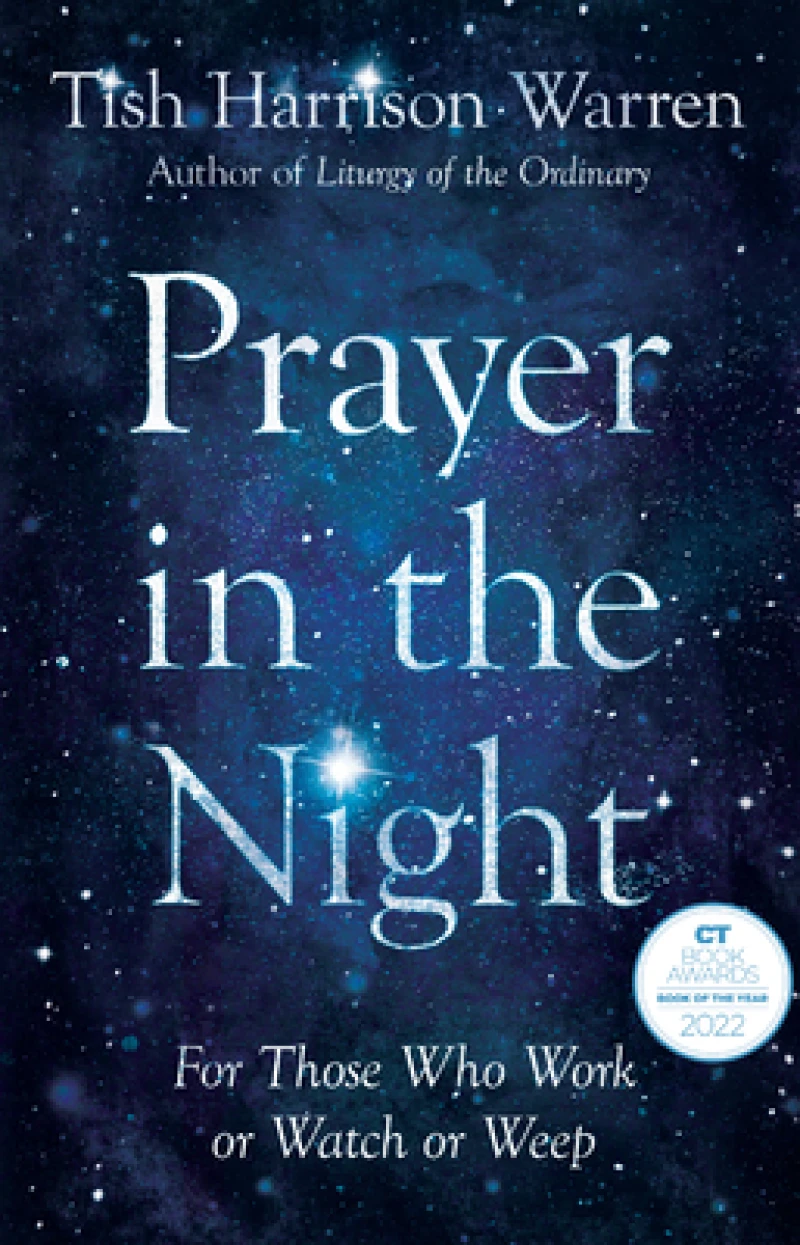 Prayer in the Night – For Those Who Work or Watch or Weep