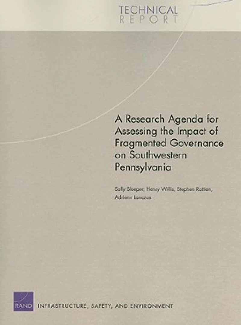 A Research Agenda for Assessing the Impact of Fragmented Governance on Southwestern Pennsylvania