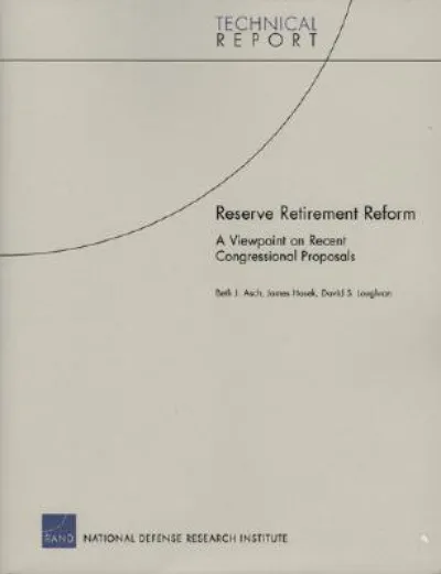 Reserve Retirement Reform