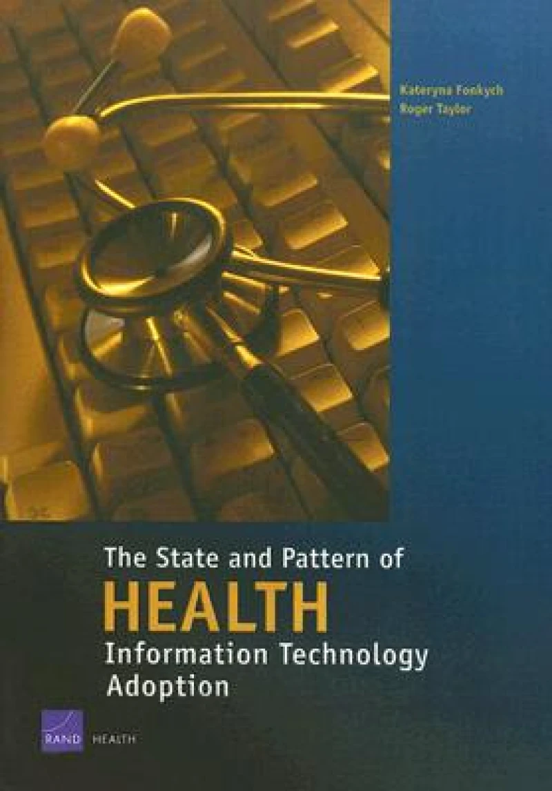 The State and Pattern of Health Information Technology Adoption