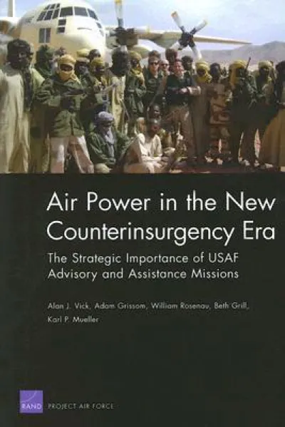 Air Power in the New Counterinsurgency Era