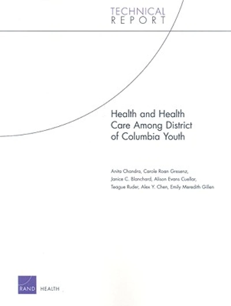 Health and Health Care Among District of Columbia Youth
