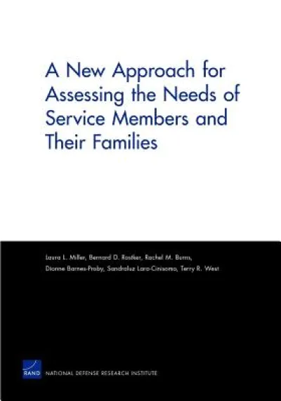 A New Approach for Assessing the Needs of Service Members and Their Families