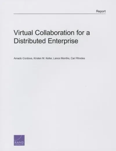 Virtual Collaboration for a Distributed Enterprise