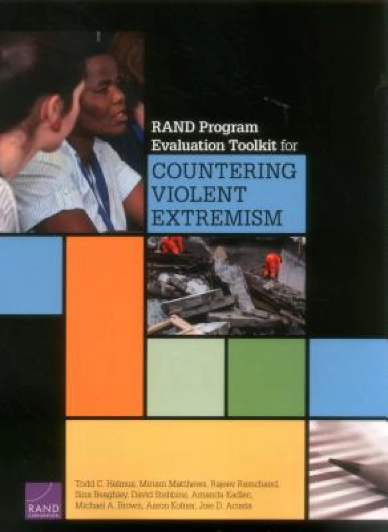 Rand Program Evaluation Toolkit for Countering Violent Extremism