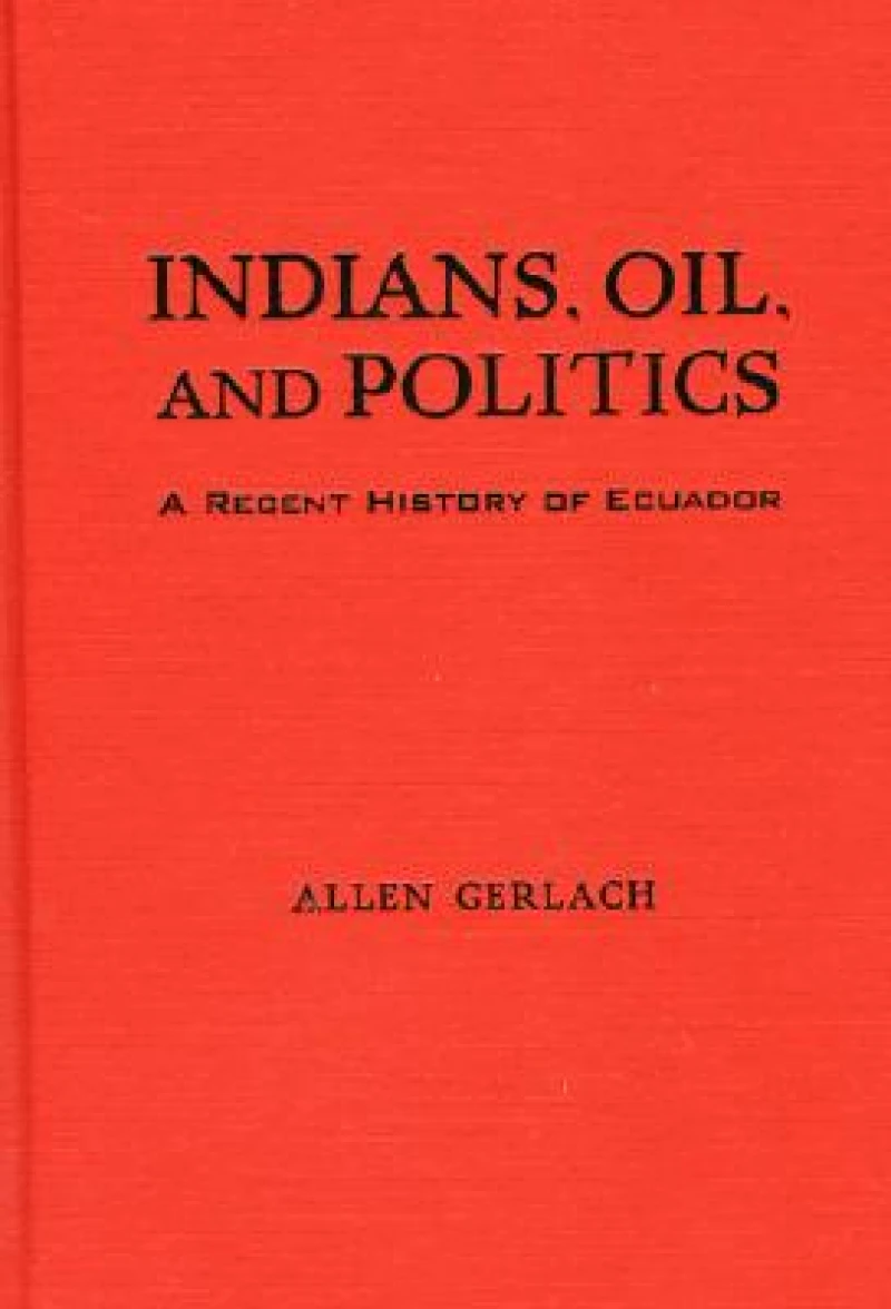 Indians, Oil, and Politics
