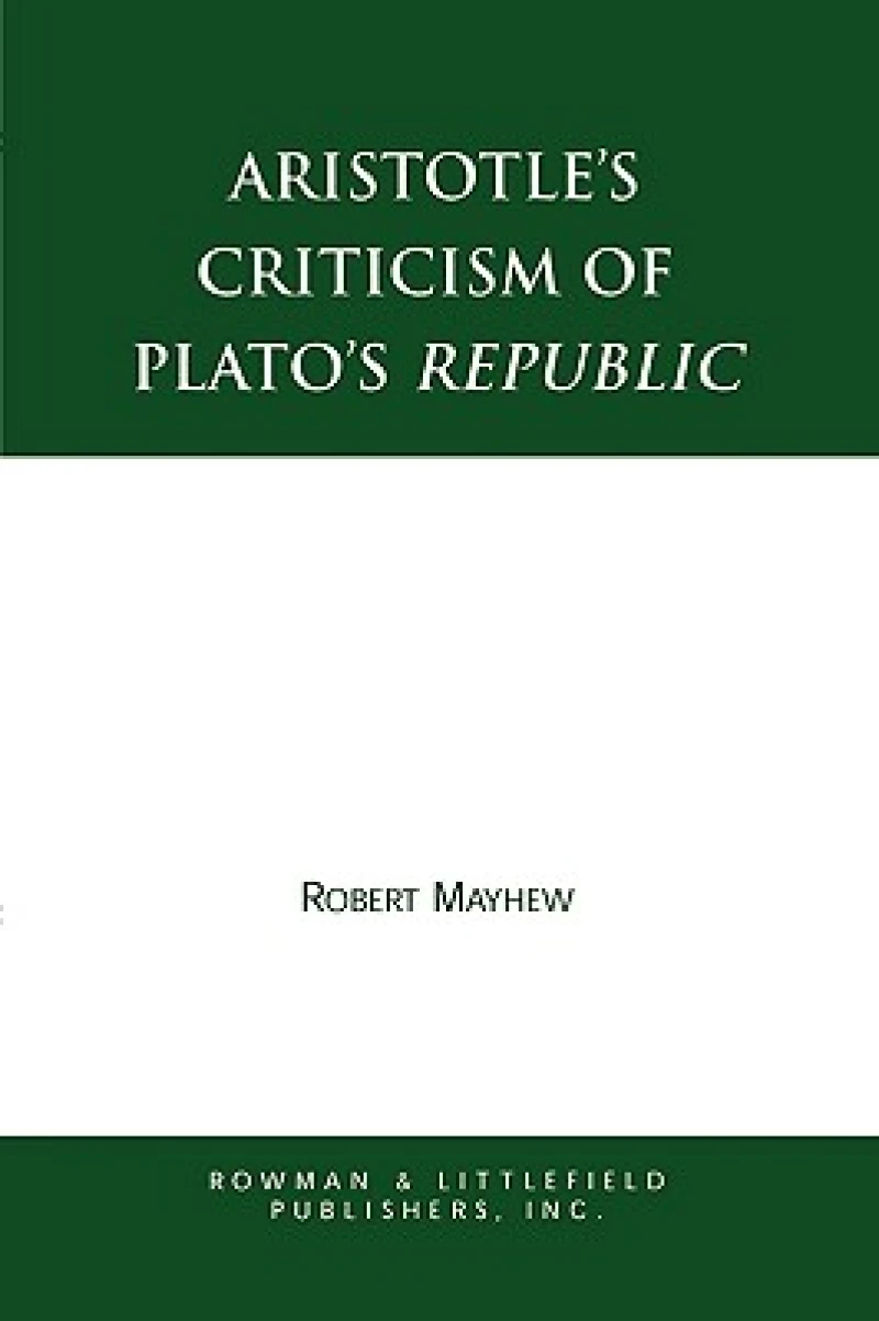 Aristotle's Criticism of Plato's Republic