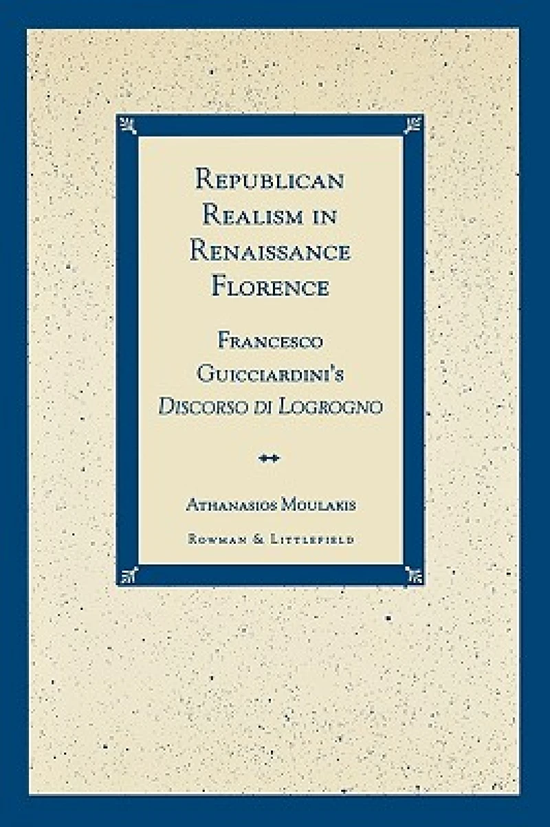 Republican Realism in Renaissance Florence