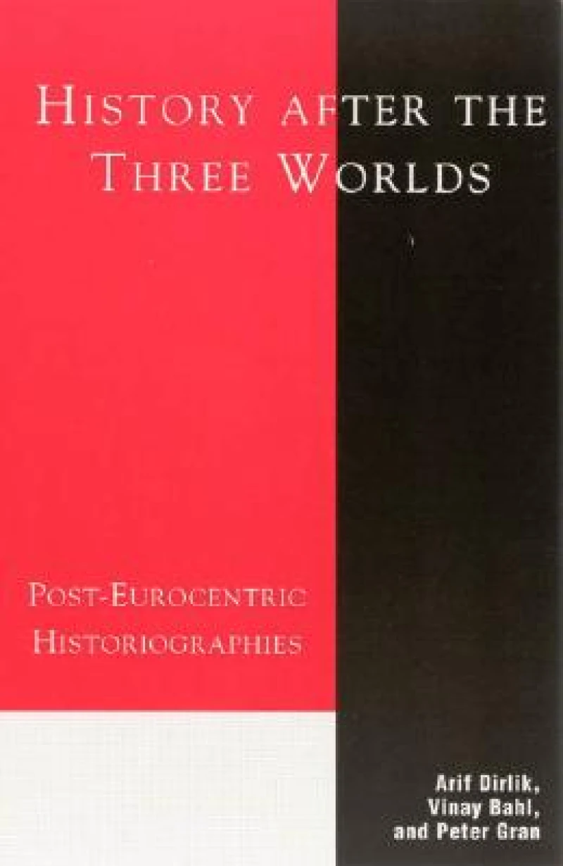 History After the Three Worlds