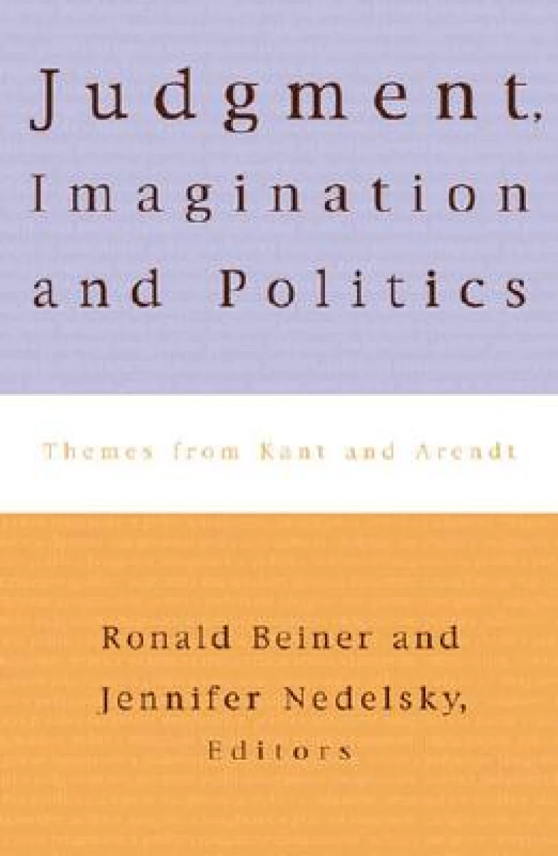 Judgment, Imagination, and Politics