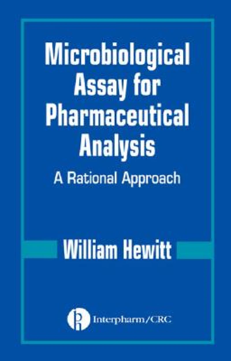 Microbiological Assay for Pharmaceutical Analysis