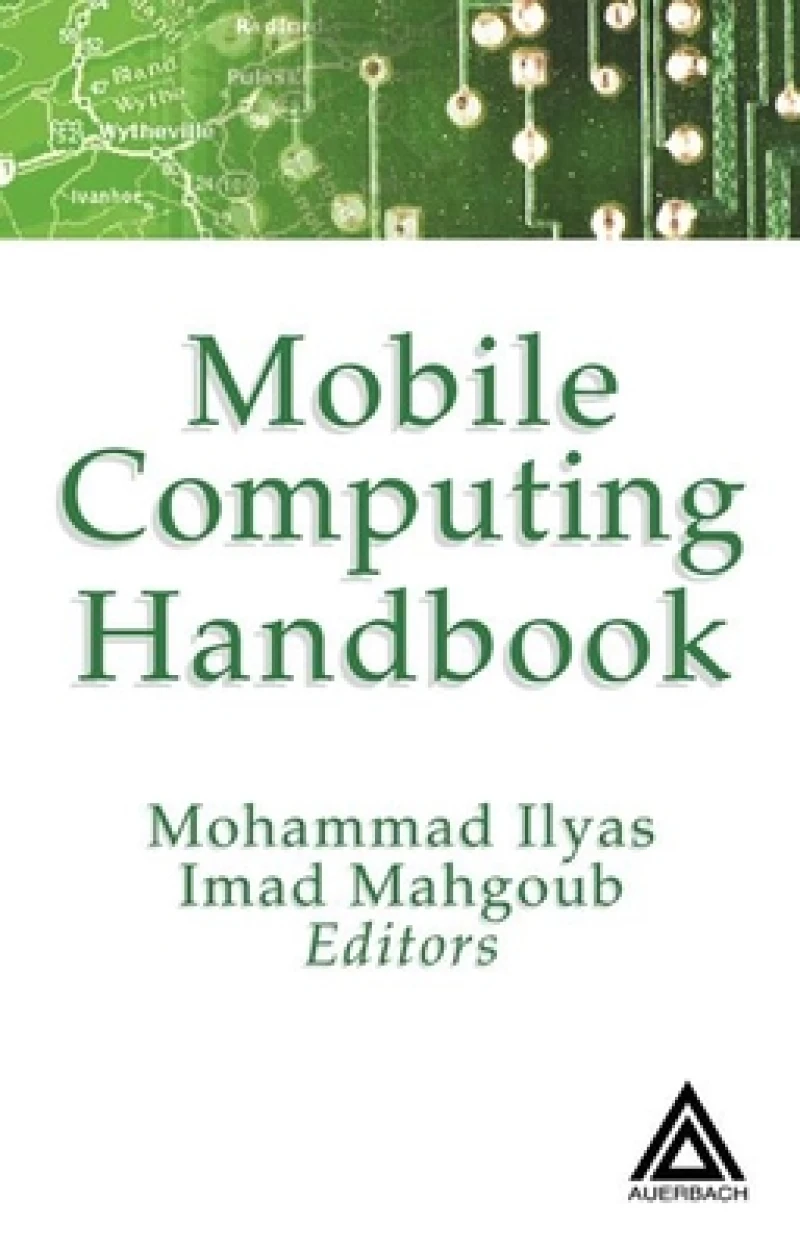 Mobile Computing Handbook
