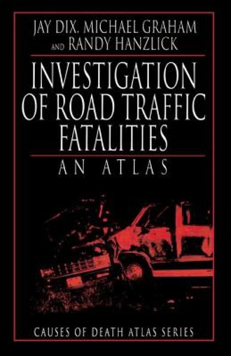 Investigation of Road Traffic Fatalities