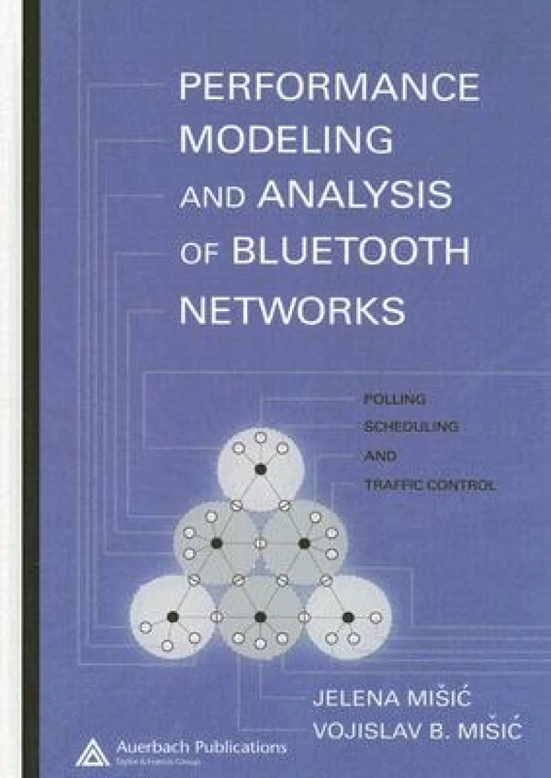 Performance Modeling and Analysis of Bluetooth Networks