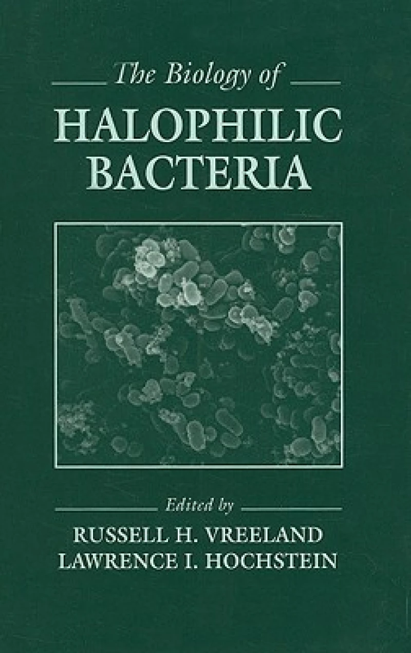 The Biology of Halophilic Bacteria