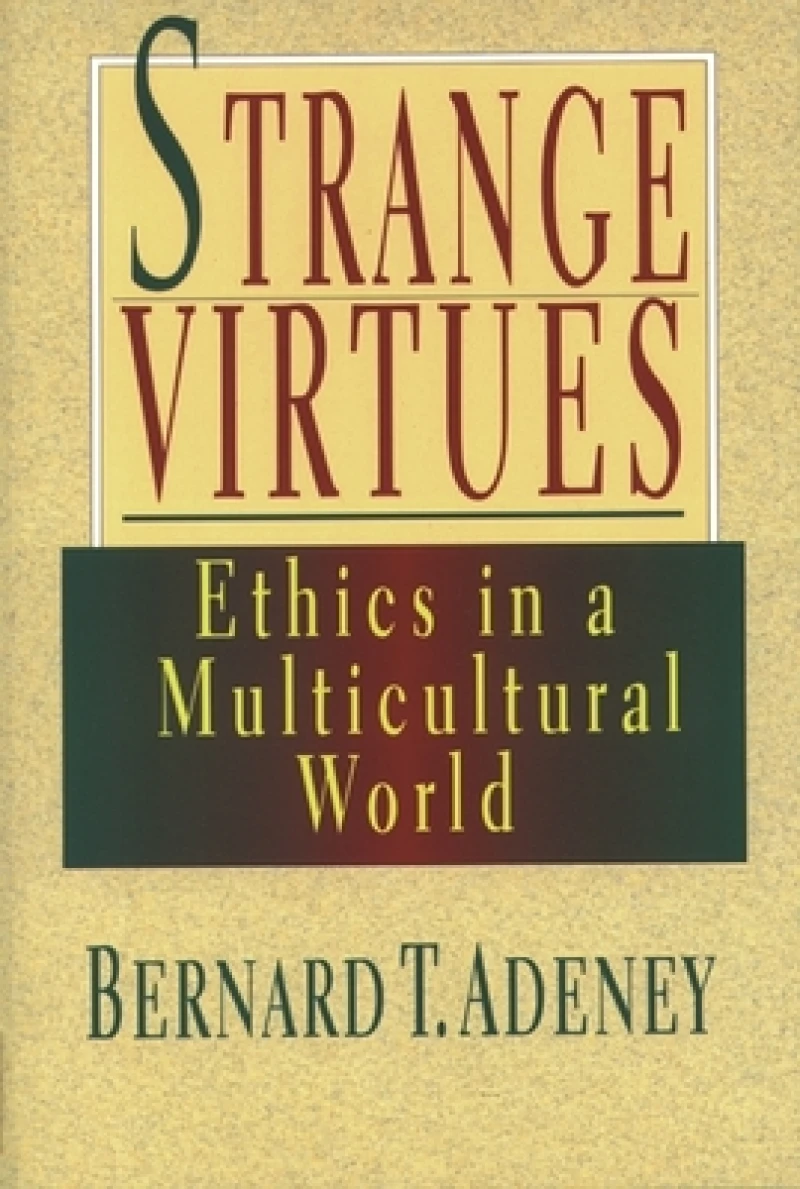 Strange virtues