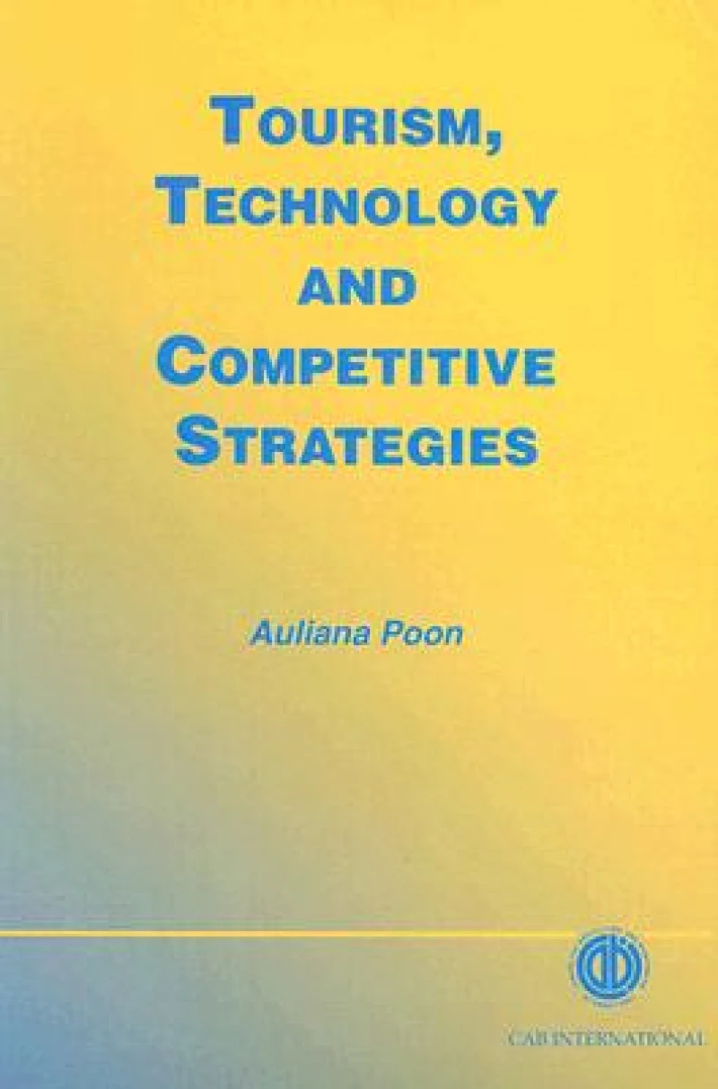 Tourism, Technology and Competitive Strategies