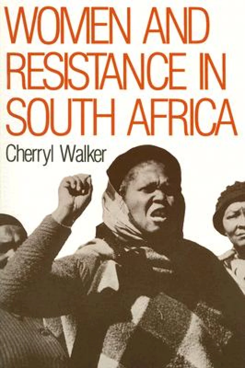 Women and Resistance in South Africa