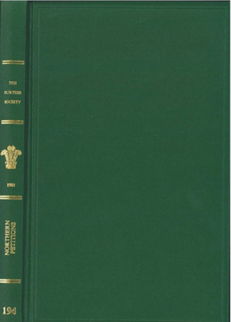 Northern Petitions illustrative of life in Berwick, Cumbria and Durham in the fourteenth century