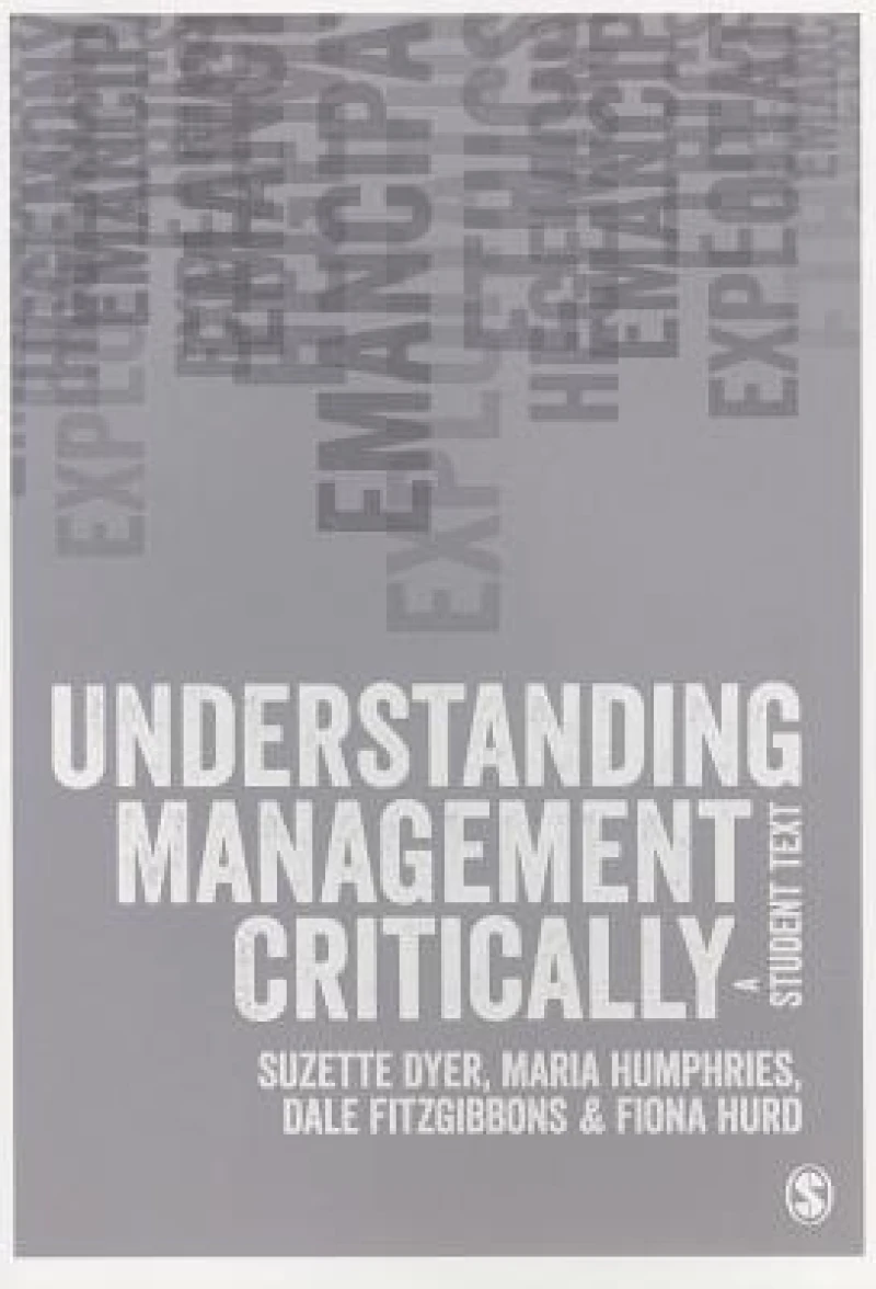 Understanding Management Critically