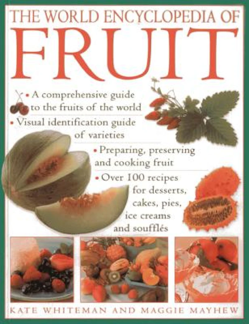 World Encyclopedia of Fruit
