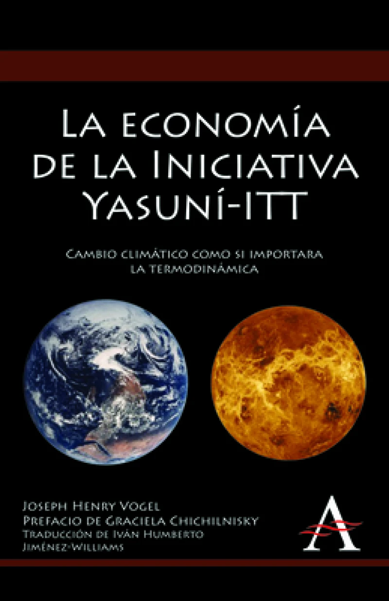 La economia de la Iniciativa Yasuni-ITT