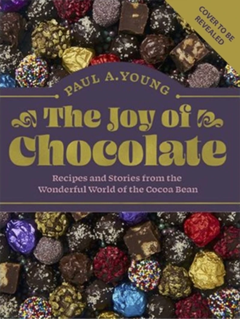 The Joy of Chocolate