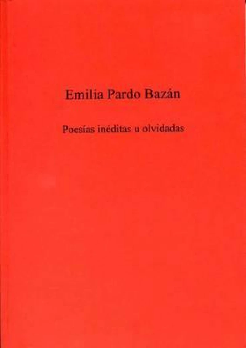 Poesias Ineditas U Olvidadas