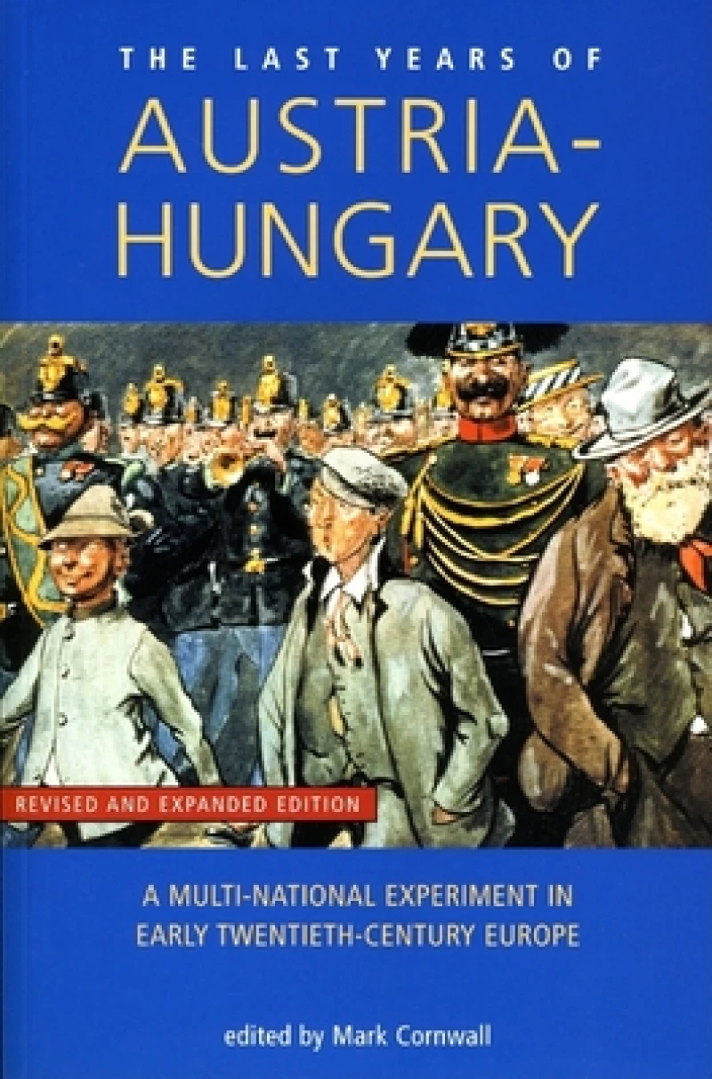 Last Years of Austria-Hungary