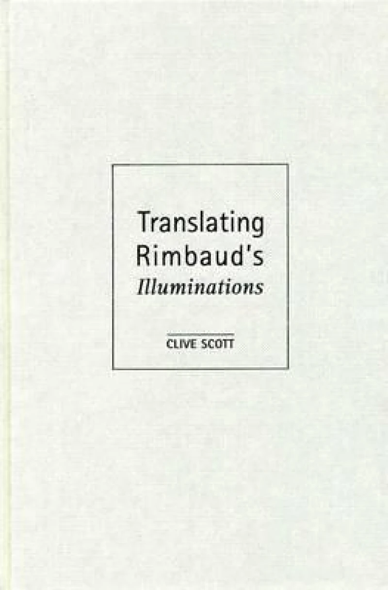 Translating Rimbaud's Illuminations