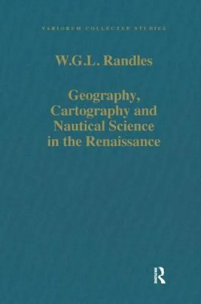Geography, Cartography and Nautical Science in the Renaissance