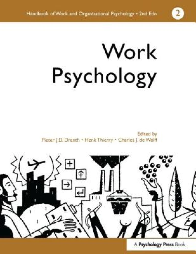 A Handbook of Work and Organizational Psychology