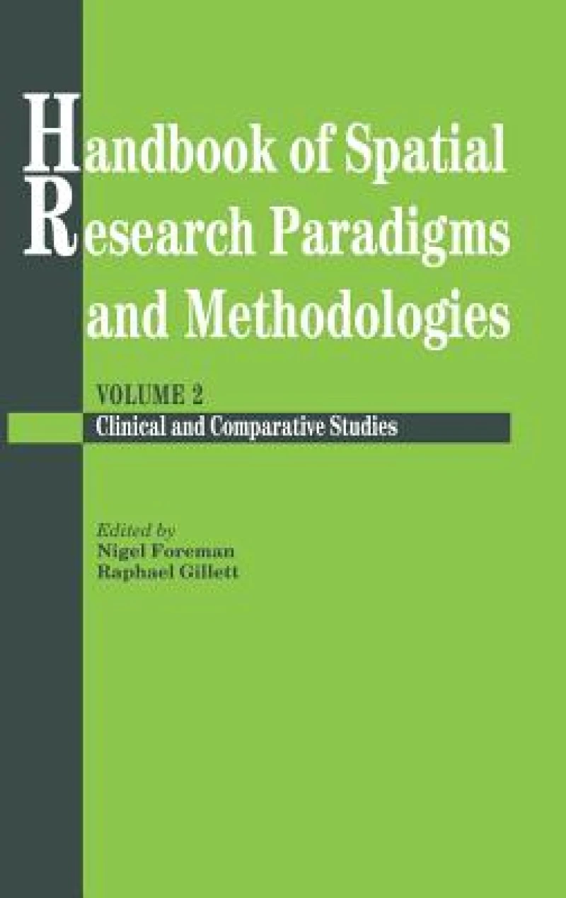 Handbook Of Spatial Research Paradigms And Methodologies