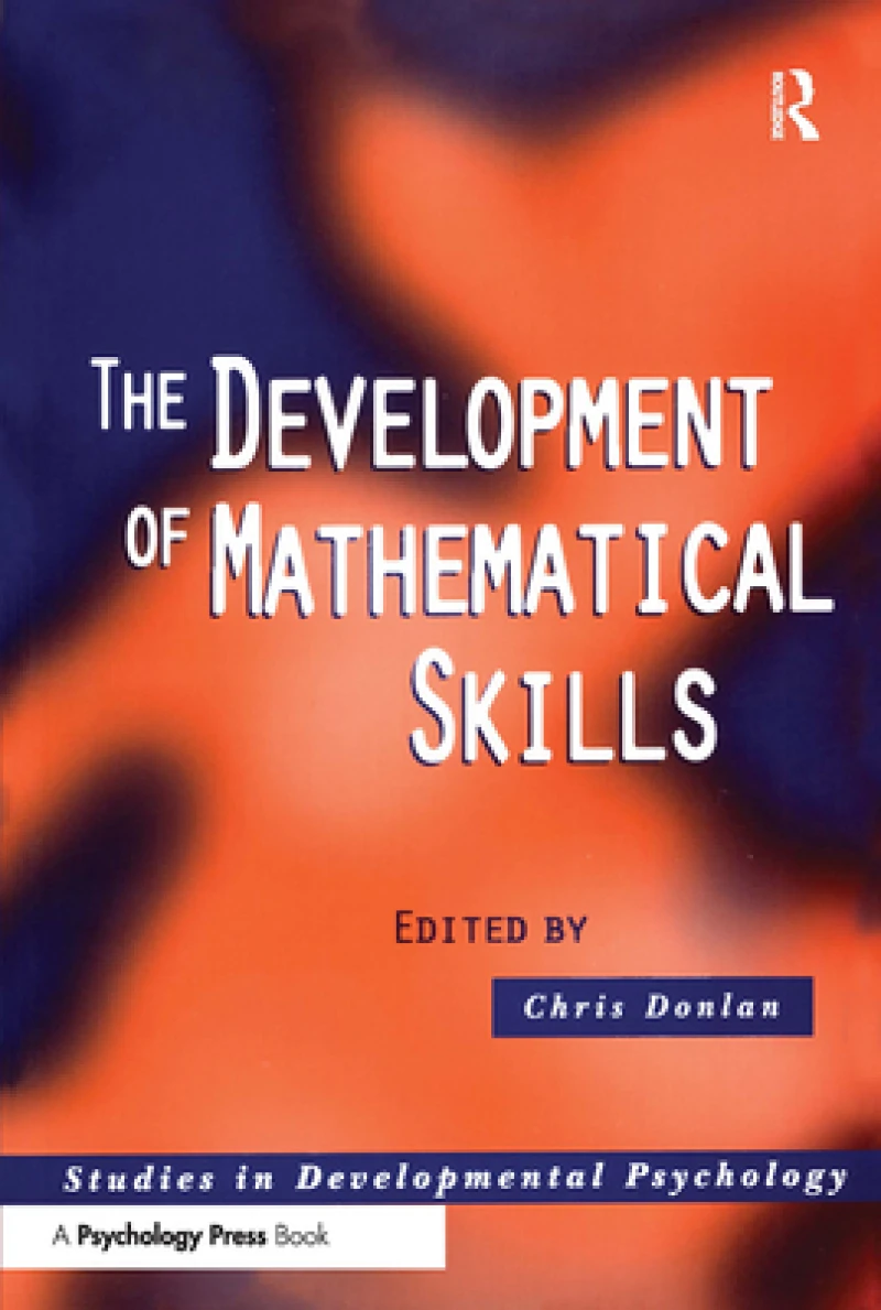 The Development of Mathematical Skills