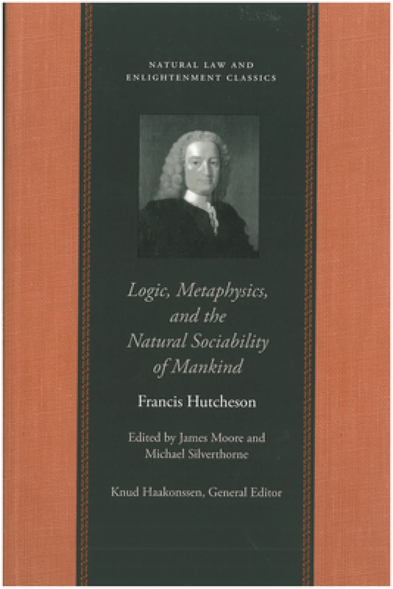 Logic, Metaphysics & the Natural Sociability of Mankind