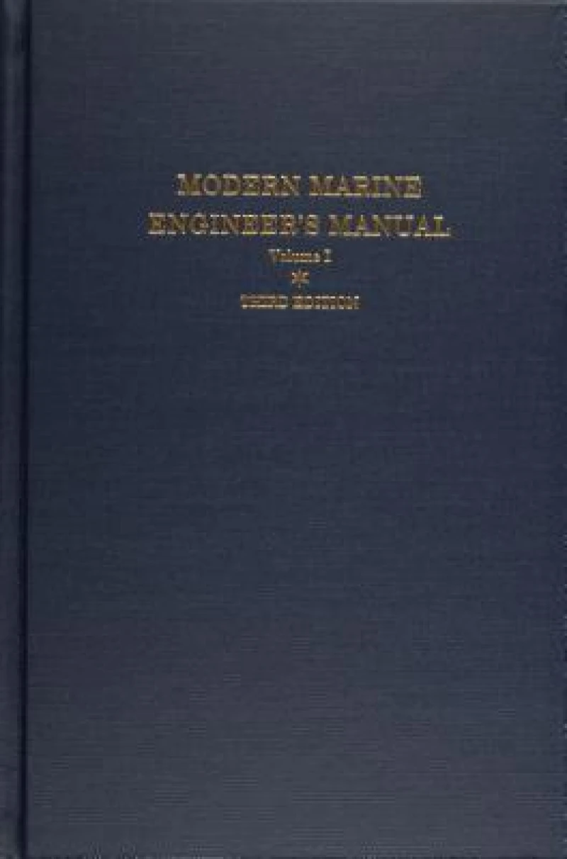 Modern Marine Engineer’s Manual