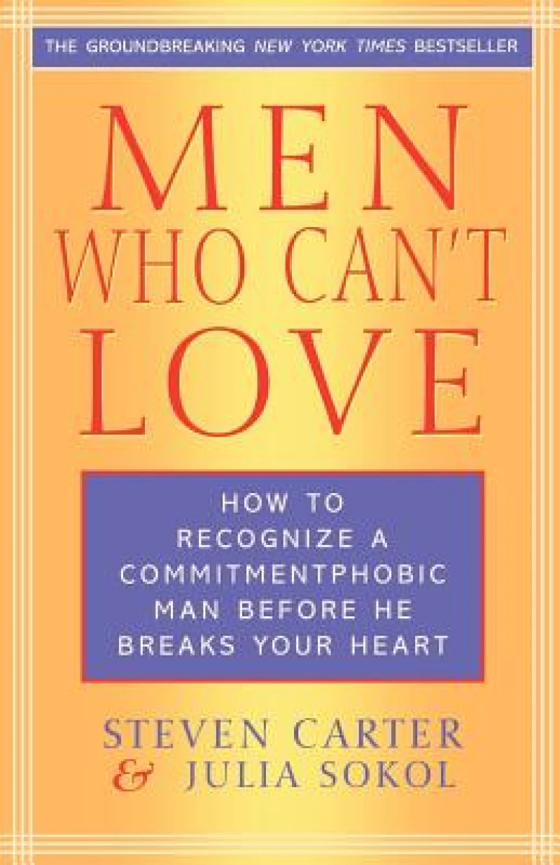 Men Who Can't Love