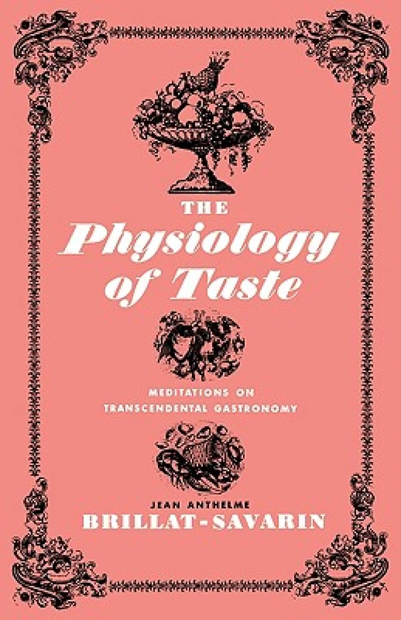 The Physiology of Taste