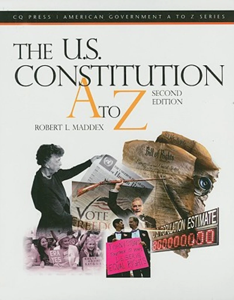 The U.S. Constitution A to Z