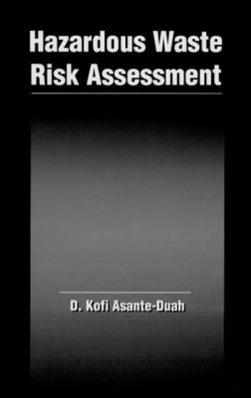Hazardous Waste Risk Assessment