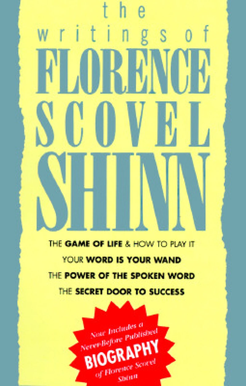 The Writings of Florence Scovel Shinn