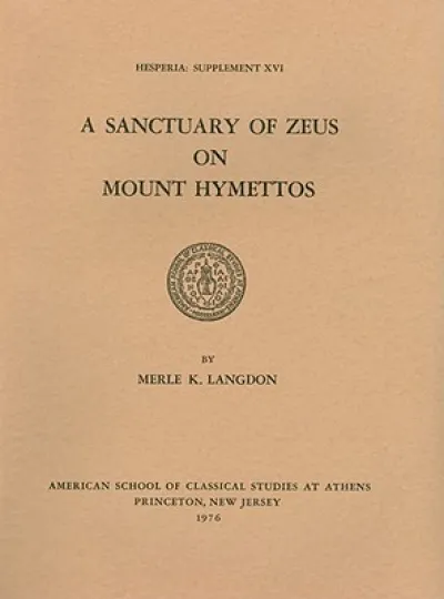 A Sanctuary of Zeus on Mount Hymettos
