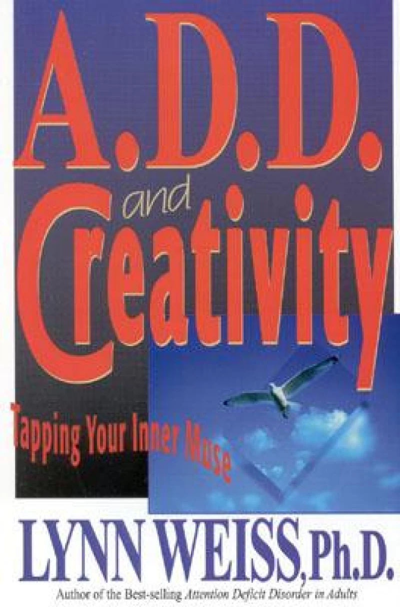 A.D.D. and Creativity