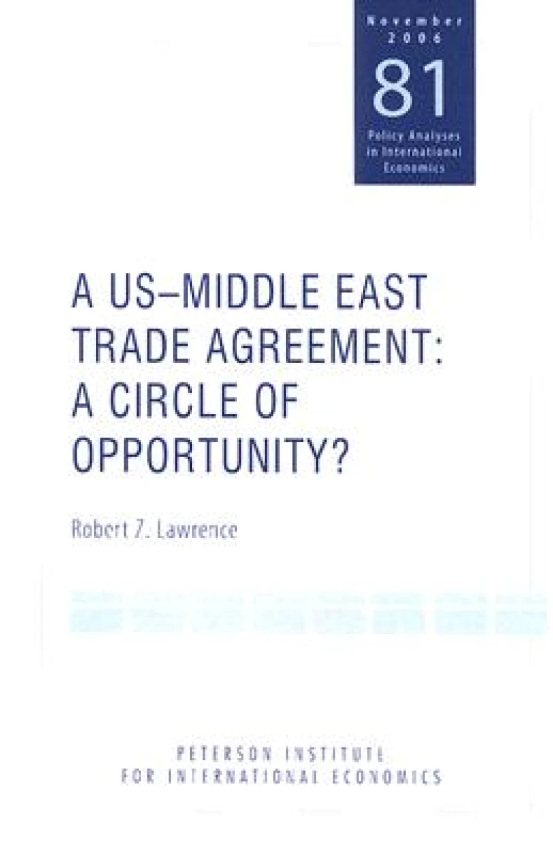 A US–Middle East Trade Agreement – A Circle of Opportunity?