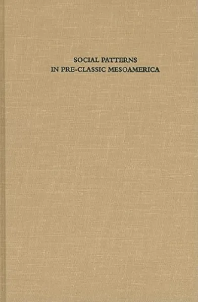 Social Patterns in Pre-Classic Mesoamerica